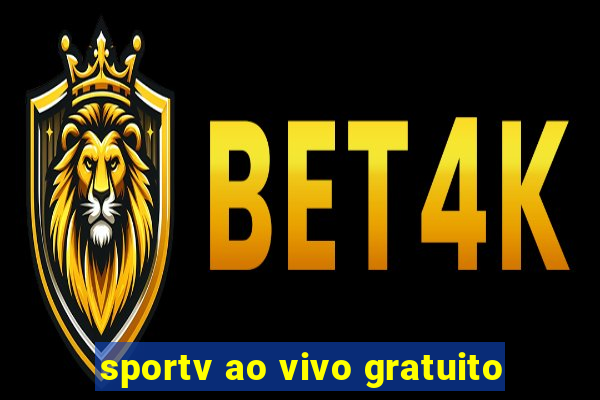 sportv ao vivo gratuito